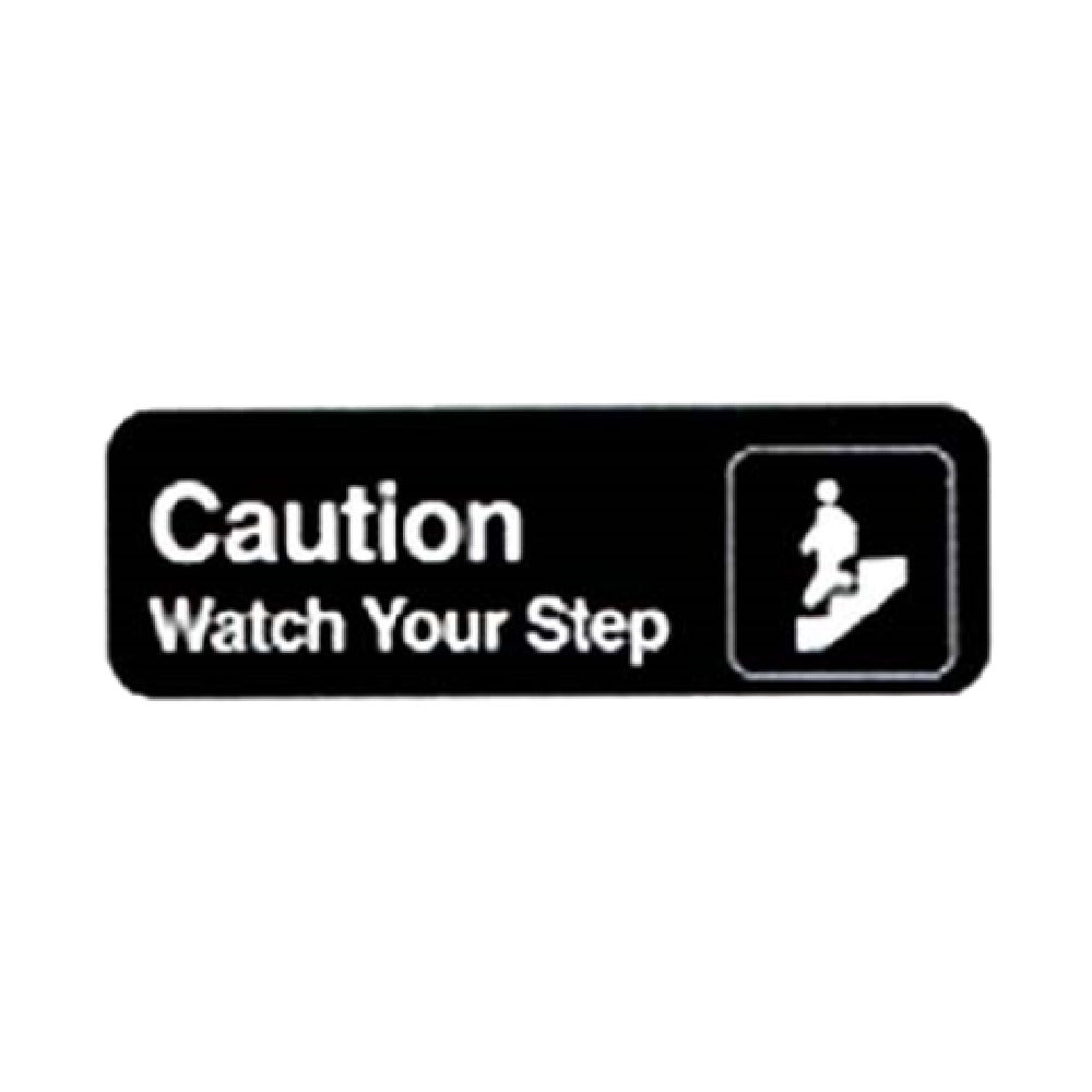 Vollrath 4544 Caution/Watch Your Step Sign 3" X 9" White On Black