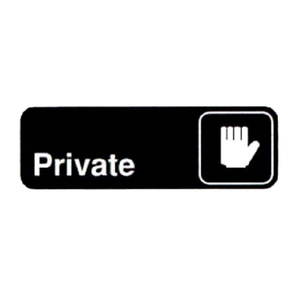 Vollrath 4505 Private Sign 3" X 9" White On Black