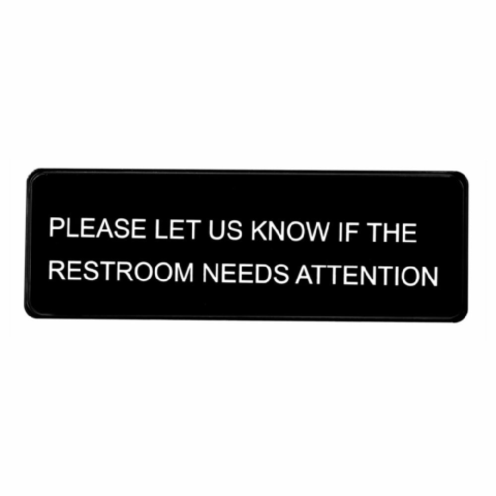 Alpine Industries ALPSGN-31 Sign 9" X 3" "Please Let Us Know If The Restroom Need Attention"