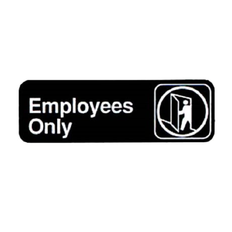 Vollrath 4506 Employees Only Sign 3" X 9" White On Black