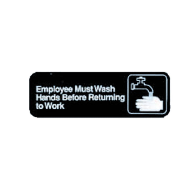 Tablecraft 394530 Cash & Carry Sign 3" X 9" "Employees Must Wash Hands Before Returning To Work"