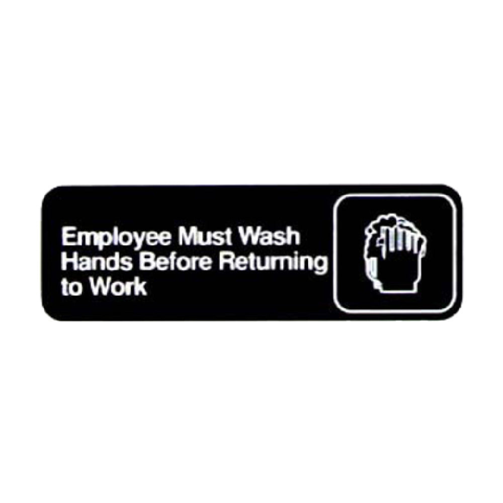 Vollrath 4530 Employees Must Wash Hands Before Returning To Work Sign (English)