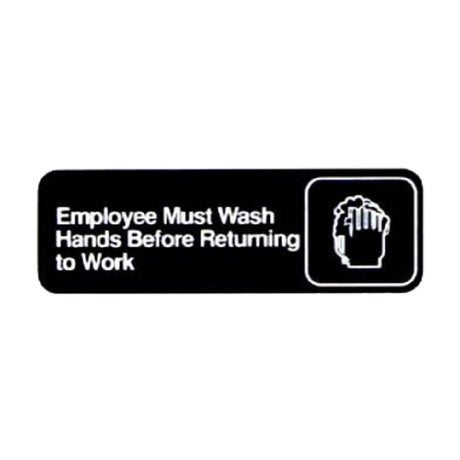 Vollrath 4530 Employees Must Wash Hands Before Returning To Work Sign (English)