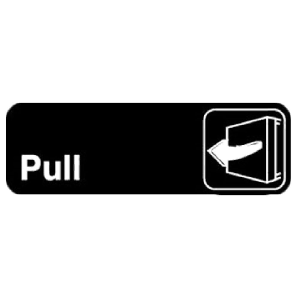 Royal Industries ROY 394503 Sign 3" X 9" "Pull"