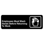 Franklin Machine Products 280-1133 Sign Employees Must Wash Hands Before Returning To Work 3" X 9"