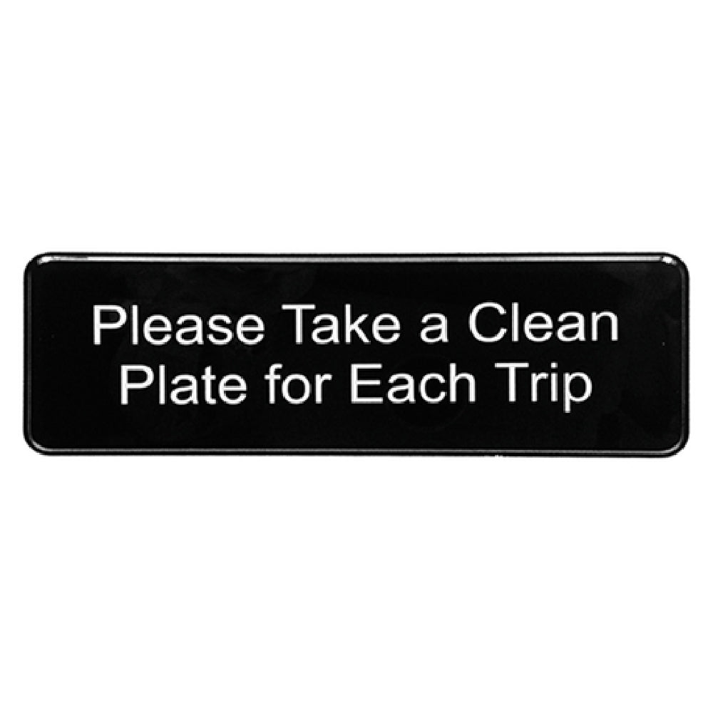 Tablecraft 394596 Sign 9" X 3" "Please Take A Clean Plate"