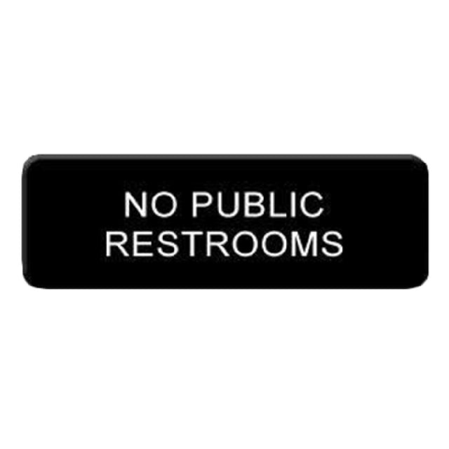 Thunder Group PLIS9335BK Information Symbol Sign 9" X 3" "No Public Restrooms"