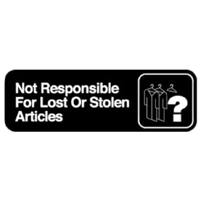 Royal Industries ROY 394532 Sign 3" X 9" Not Responsible For Lost/Stolen Articles"