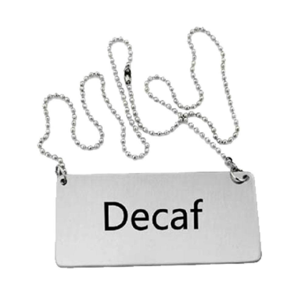 Omcan 80133 (80133) Beverage Sign "Decaf" With Chain