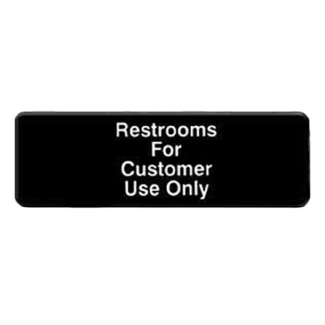 Thunder Group PLIS9321BK Information Symbol Sign 9" X 3" "Restrooms For Customers Use Only"