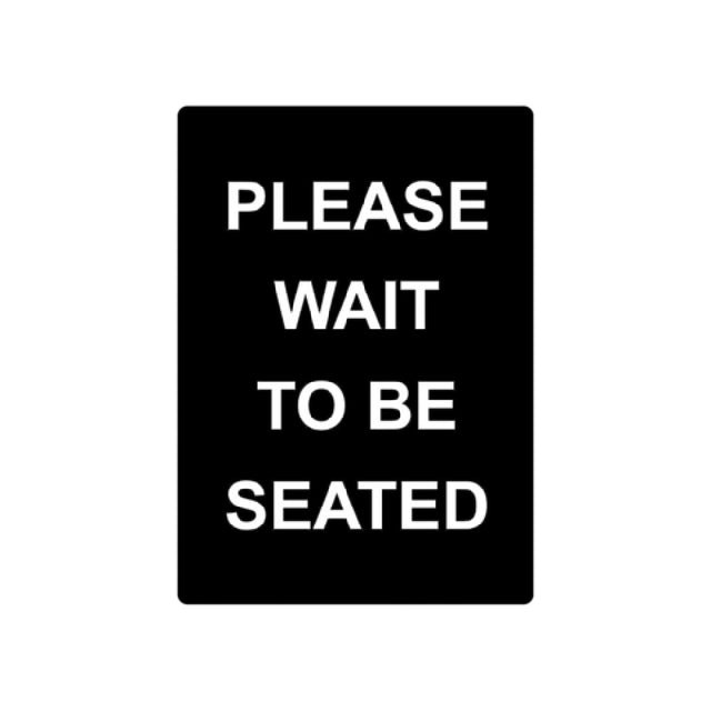 CAC China CCSN-WT2 Stanchion Sign "Please Wait To Be Seated" Double-sided