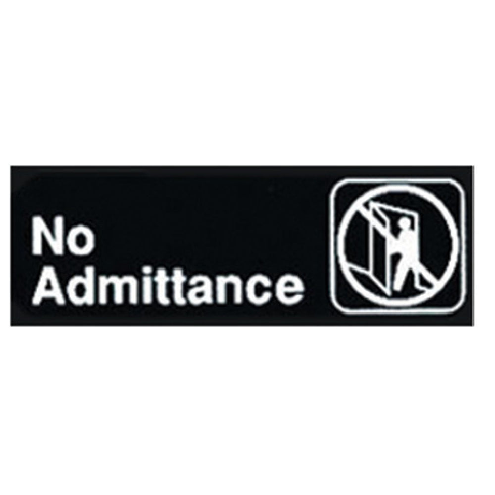 Winco SGN-331 Sign 9" X 3"H "No Admittance"