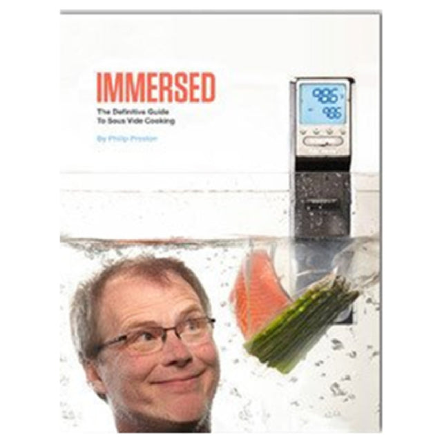 Eurodib PSV002 Immersed: The Definitive Guide To Sous Vide Cooking By Philip Preston